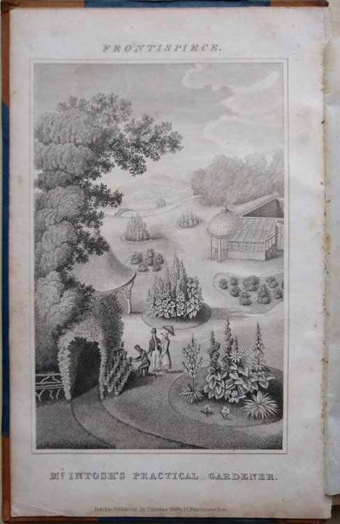 The Practical Gardener, and Modern Horticulturist : containing the latest and most approved methods for the management of the kitchen, fruit, and flower-garden, the green-house, hot-house, &c., &c., for every month in the year. [Two volumes]