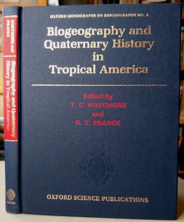 Biogeography and Quaternary History in Tropical America