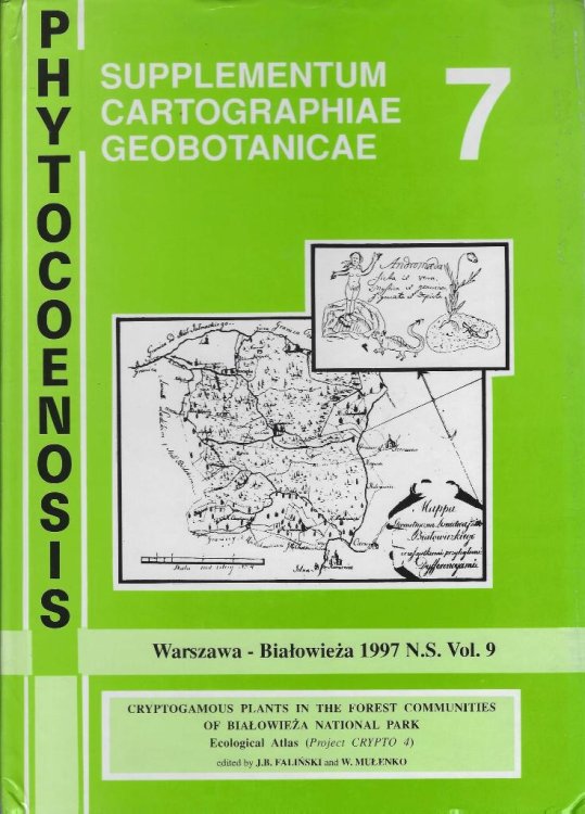 Cryptogamous Plants in the Forest Communities of Bialowieza National Park - Ecological Atlas