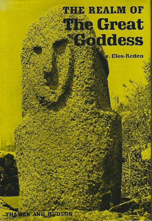 The Realm of the Great Goddess: The Story of the Megalith Builders [Vicki Matthews' copy]