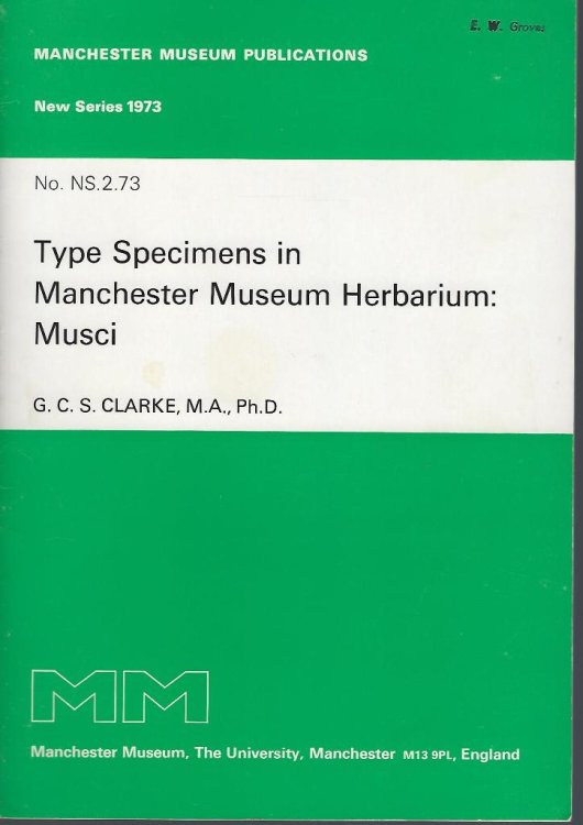 Type Specimens in Manchester Museum Herbarium : Musci.