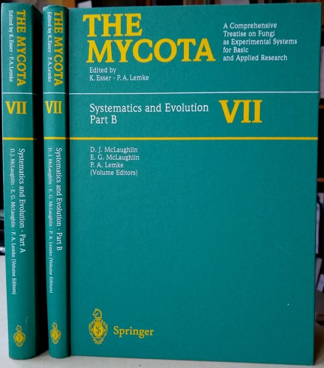 The Mycota - a comprehensive treatise on fungi as experimental systems for basic applied research. Volume VII A & B - Systematics and Evolution