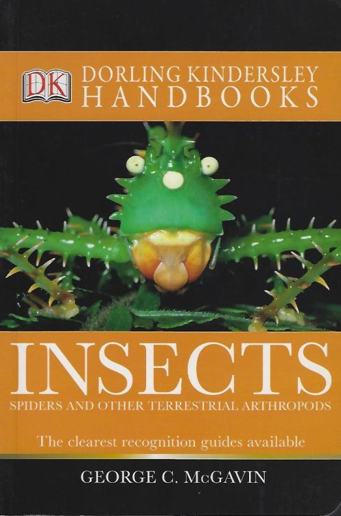 Insects : Spiders and Other Terrestrial Arthropods (Dorling Kindersley Handbooks)