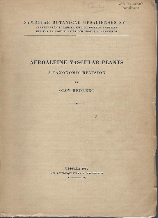 Afroalpine Vascular Plants - a Taxonomic Revision [Pater Taylor's copy]