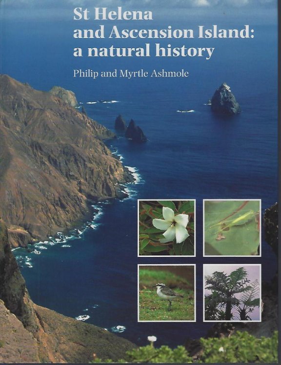 St Helena and Ascension Island : a natural history
