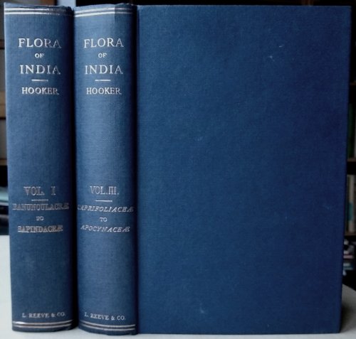 The Flora of British India. Volumes I ( Ranunculaceae to Sapindaceae) & III. (Caprifoliaceae to Apocynaceae)