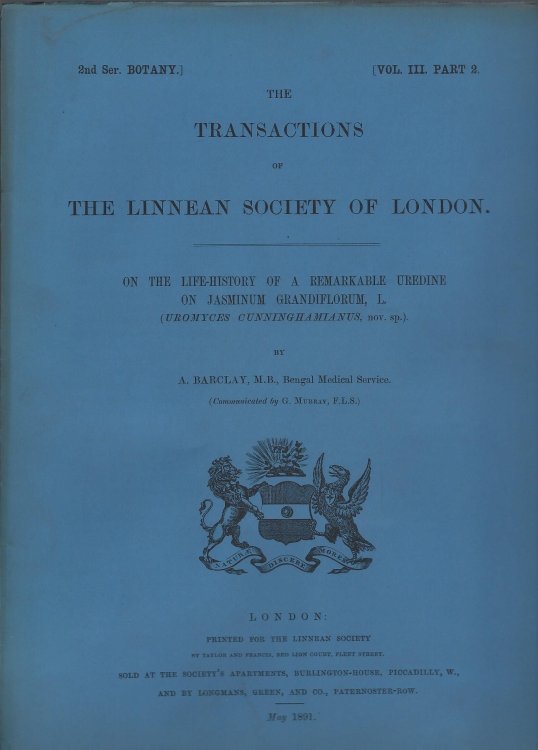 On the Life History of a Remarkable Uredine on Jasminum grandiflorum (Uromyces cunninghamianus nov. sp.]