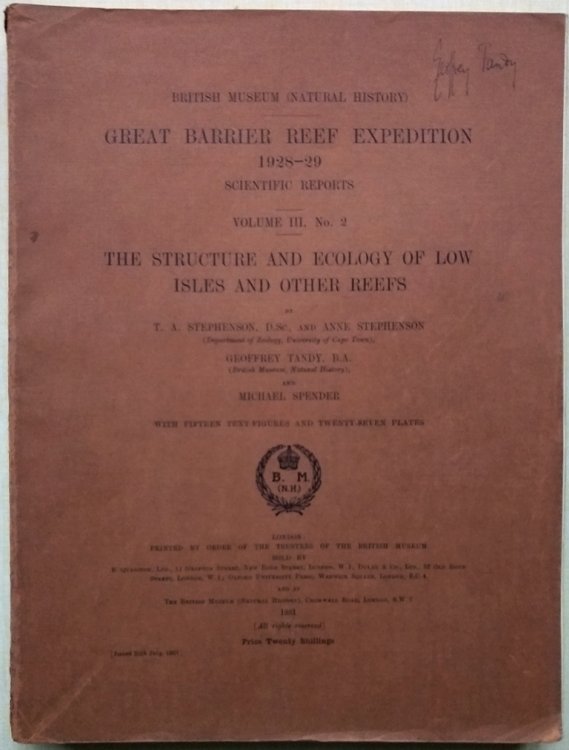 Image for The Structure and Ecology of Low Isles and Other Reefs; Great Barrier Reef Expedition, 1928-29 Scientific Reports The Structure and Ecology of Low Isles and Other Reefs; Great Barrier Reef Expedition, 1928-29 Scientific Reports