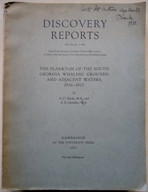 The Plankton of the South Georgia Whaling Grounds and Adjacent Waters, 1926-1927. [Discovery Reports Volume XI]