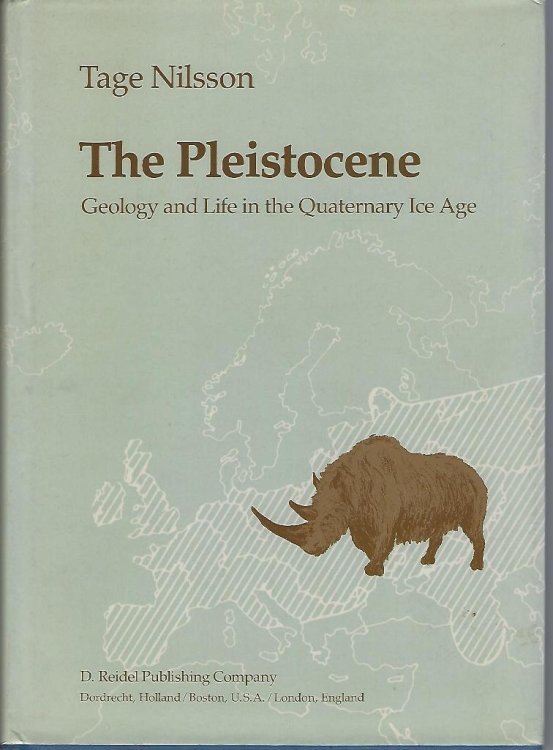 The Pleistocene - geology and life in the quaternary age