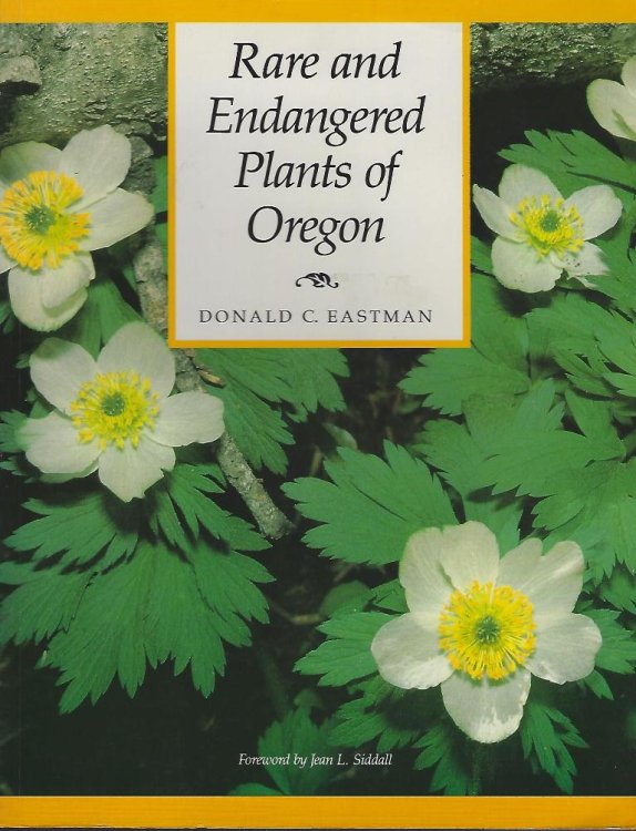 Rare and Endangered Plants of Oregon