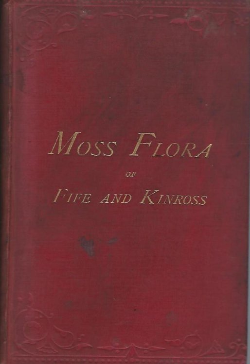 The Moss Flora of Fife and Kinross