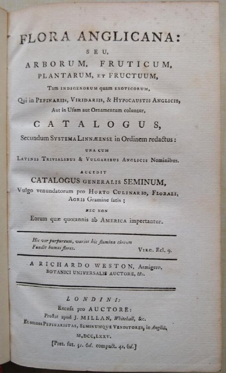 The English Flora: or, a Catalogue of Trees, Shrubs, Plants & Fruits, Natives as well as Exotics, Cultivated for Use or Ornament in the English Nurseries, Greenhouses and Stoves, arranged according to Linnaean System; [with the supplement]