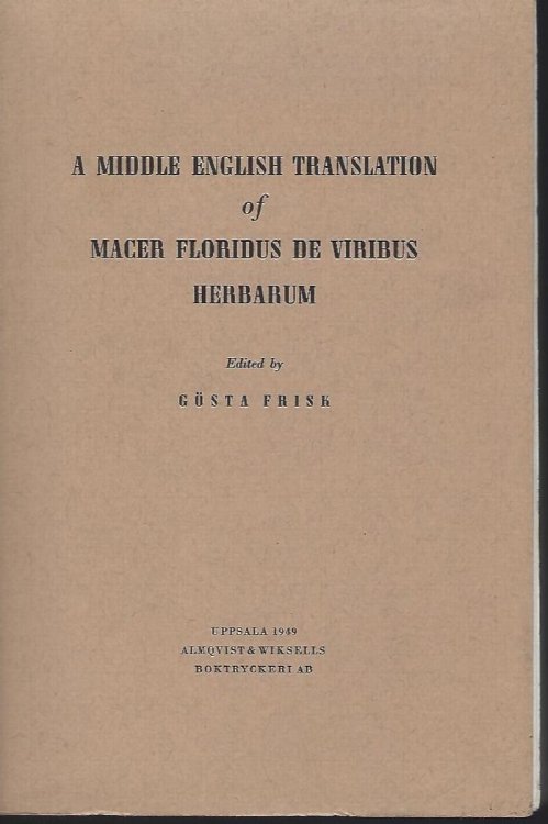 A Middle English Translation of Macer Floridus de Viribus Herbarum