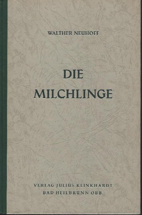Die Milchlinge (Lactarii)