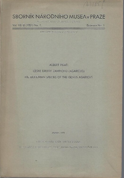The Bohemian Species of the Genus Agaricus - Ceske Druhy Zampionu (Agaricus)