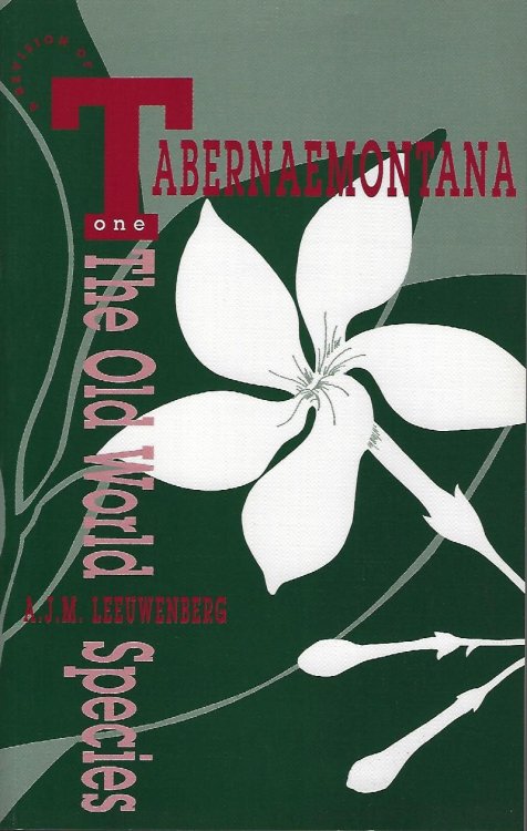 A Revision of Tabernaemontana - The Old World Species