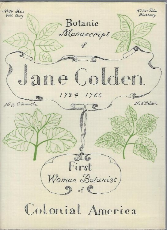 Botanic Manuscript of Jane Colden, 1724 - 1766 [First Woman Botanist of Colonial America)
