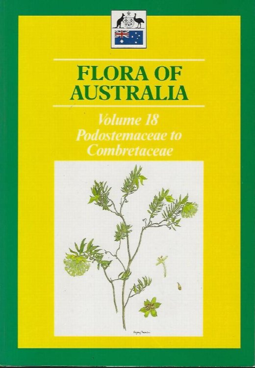 Flora of Australia. Volume 18 - Podostemaceae to Combretaceae