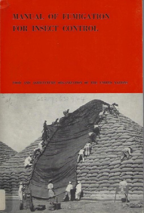 Manual of Fumigation for Insect Control