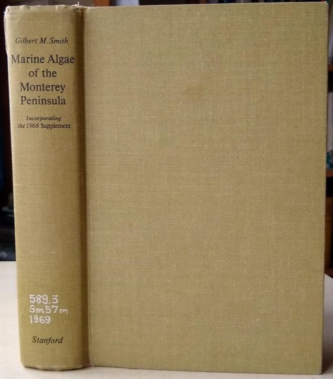 Marine Algae of the Monterey Peninsula California. Second edition (including the 1966 Supplement by George Hollenberg and Isabella Abbott)
