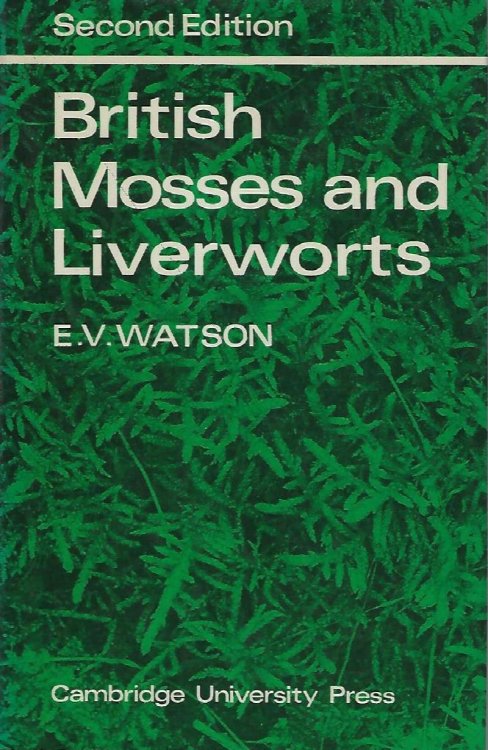 British Mosses and Liverworts - an introductory work, with full descriptions and figures of over 200 species, and keys for the identification of all except the very rare species.