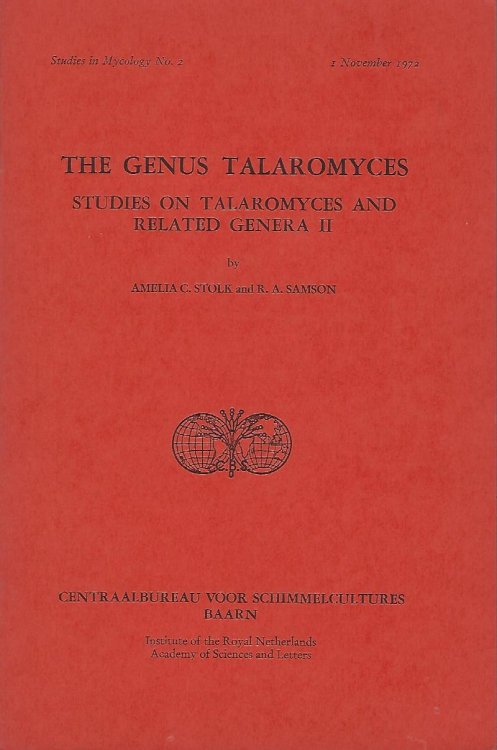 The Genus Talaromyces - Studies on Talaromyces and Related Genera II