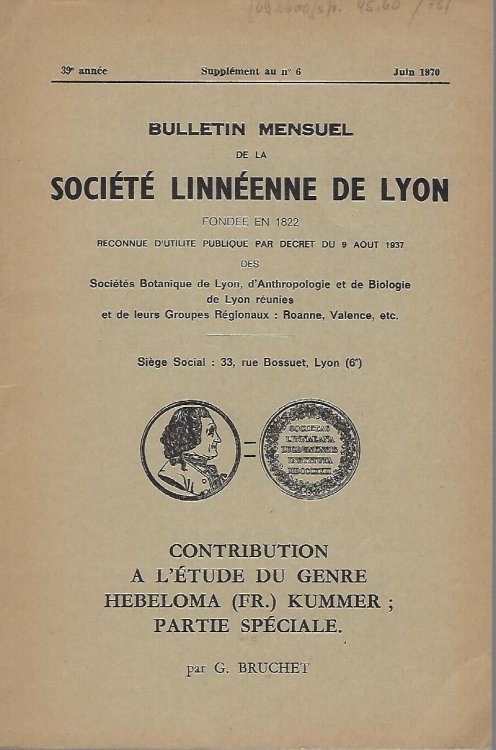 Contribution a l'Etude du Genre Hebeloma (Fr.) Kummer; Partie Speciale