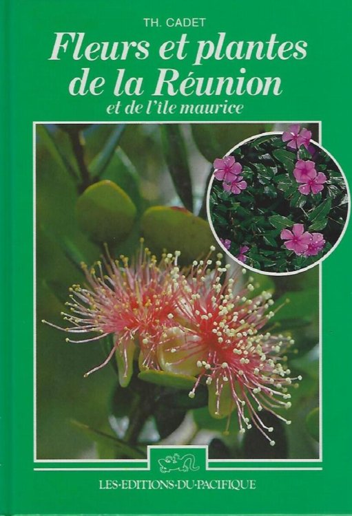 Fleurs et Plantes de la Reunion et de l'Ile Maurice [Sybil Sassoon's copy]