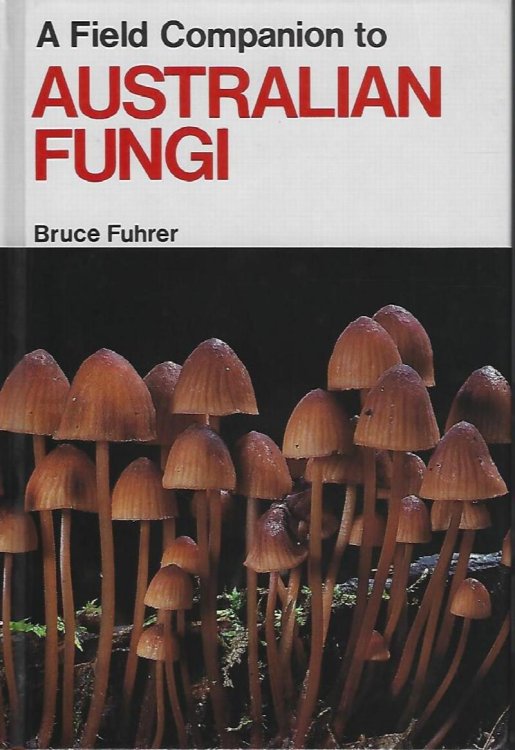 A Field Companion to Australian Fungi