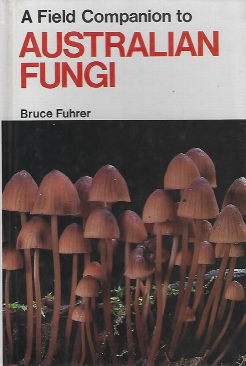 A Field Companion to Australian Fungi
