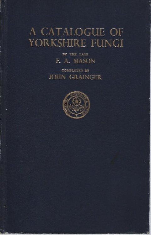 A Catalogue of Yorkshire Fungi
