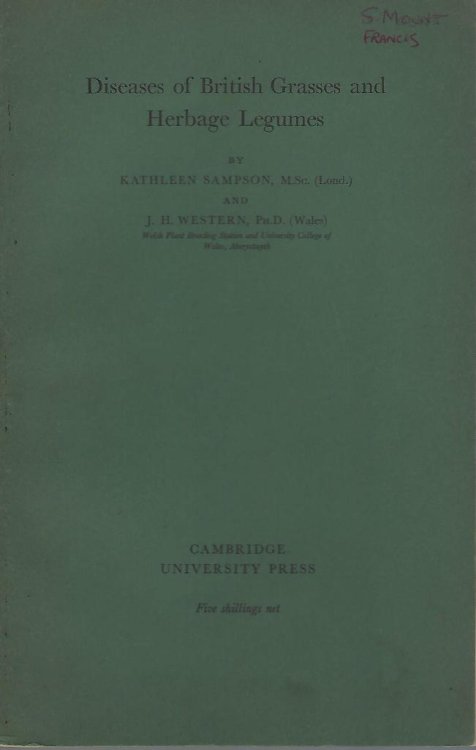 Diseases of British Grasses & Herbage Legumes