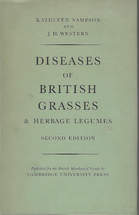 Diseases of British Grasses & Herbage Legumes