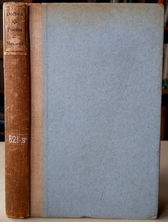 The Poems of Digby Mackworth Dolben, with a memoir