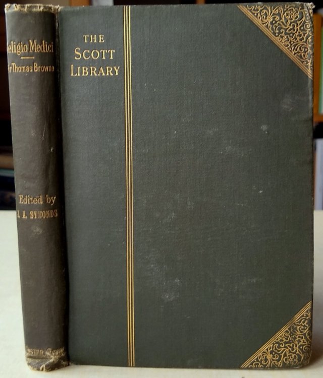 Sir Thomas Browne's Religio Medici, Urn Burial, Christian Morals and other essays