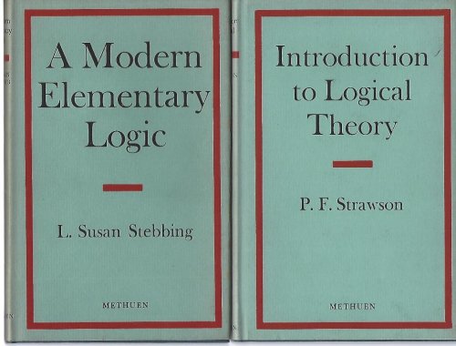 Introduction to Logical Theory. A Modern Elementary Logic. (Two volumes)