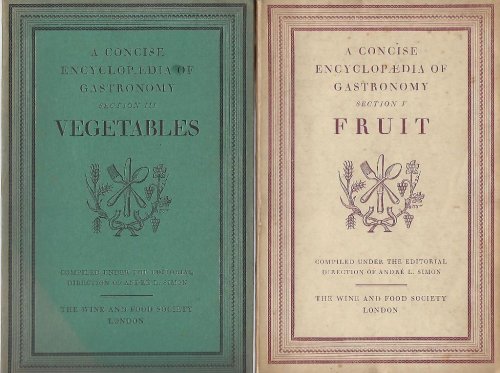 Fruit. Vegetables. [A Concise Encyclopaedia of Gastronomy, Sections III & V]. Alan Davidson's copies.