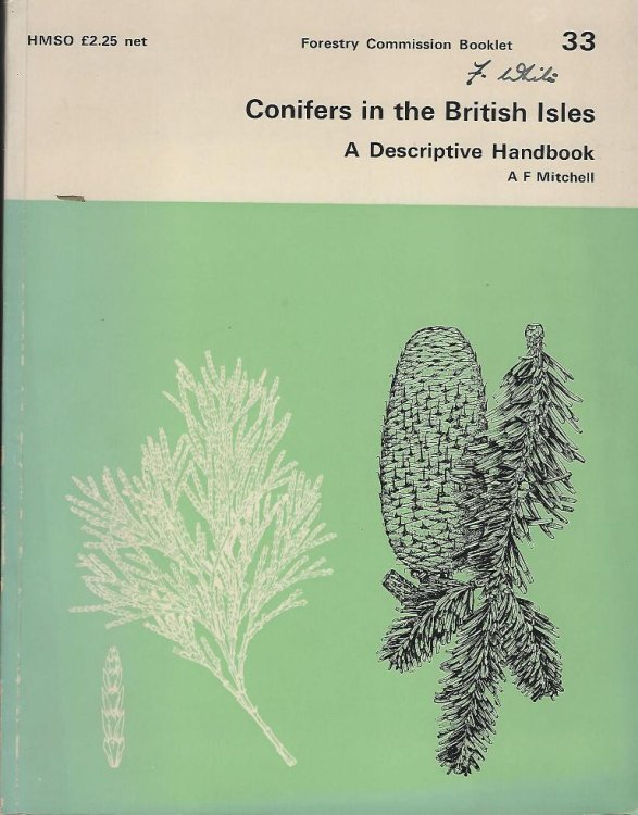 Conifers in the British Isles - a descriptive handbook [Frank White's copy]