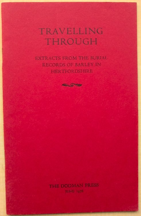 Travelling Through - Extracts From the Burial Records of Barley in Hertfordshire