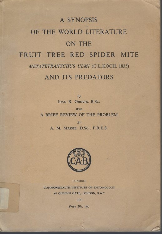 A Synopsis of World Literature on the Fruit Tree Red Spider Mite Metatetranychus ulmi (C.L. Koch, 1835) and its Predators