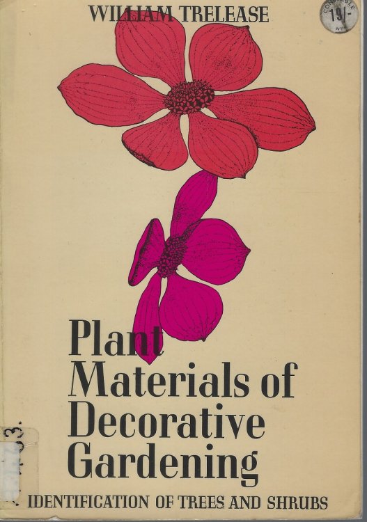 Plant Materials of Decorative Gardening - the woody plants (identification of trees and shrubs)