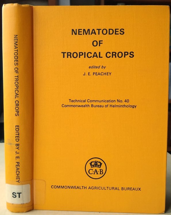 Nematodes of Tropical Crops