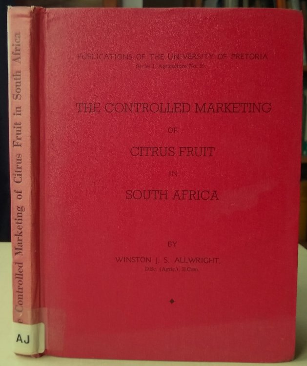 The Controlled Marketing of Citrus Fruit in South Africa