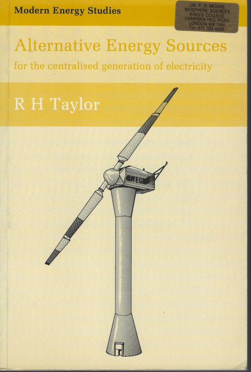 Alternative Energy Sources For the Centralised Generation of Electricity (Peter Moore's copy]