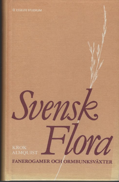 Image for Svensk Flora - fanerogamer och ormbunksvaxter Svensk Flora - fanerogamer och ormbunksvaxter