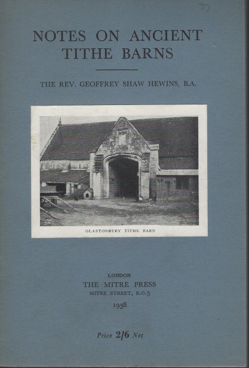 Notes on Ancient Tithe Barns