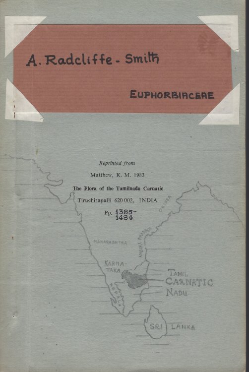Euphorbiaceae [of Tamilnadu Carnatic ] Alan Radcliffe-Smith's copy