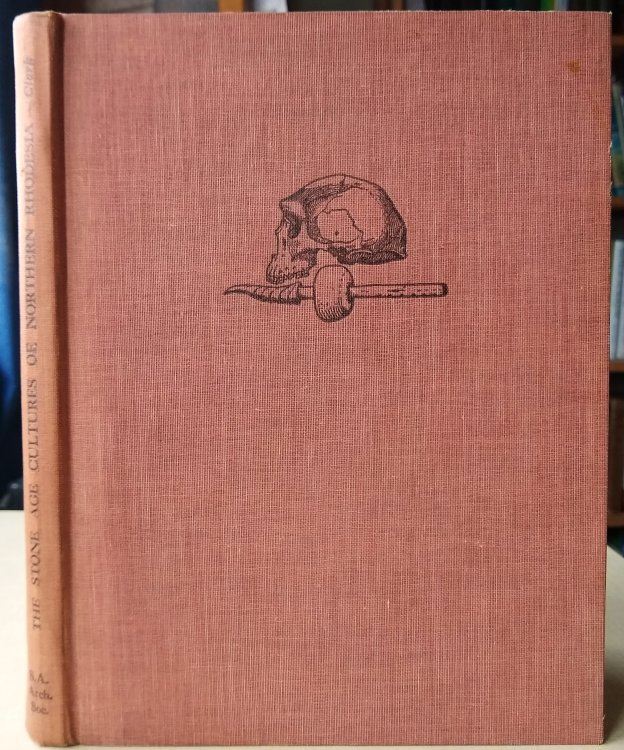 The Stone Age Cultures of Northern Rhodesia with Particular Reference to the Cultural and Climatic Succession in the Upper Zambezi Valley and its Tributaries