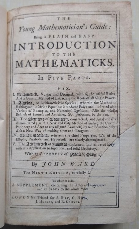 The Young Mathematician's Guide: Being a Plain and Easy Introduction to the Mathematicks, In Five Parts